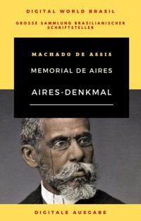 Denkmal von Aires - Machado de Assis - E-Book