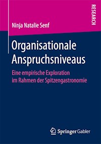 Organisationale Anspruchsniveaus - Ninja Natalie Senf - E-Book
