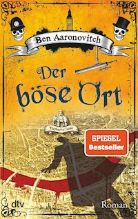 Der böse Ort - Ben Aaronovitch - E-Book + Hörbuch