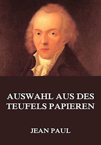 Auswahl aus des Teufels Papieren - Jean Paul - E-Book