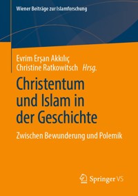 Christentum und Islam in der Geschichte -  - E-Book