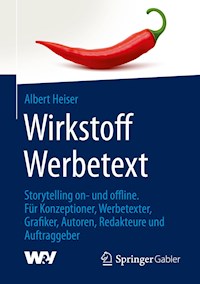 Wirkstoff Werbetext - Albert Heiser - E-Book