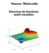 Exercices de fonctions multi-variables - Simone Malacrida - E-Book