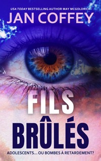 Fils Brûlés - Jan Coffey - E-Book