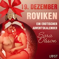 19. Dezember: Roviken – ein erotischer Adventskalender - Sara Olsson - Hörbuch