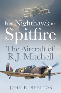 From Nighthawk to Spitfire - John K. Shelton - E-Book