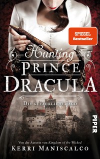 Hunting Prince Dracula - Kerri Maniscalco - E-Book