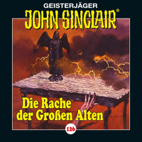 John Sinclair, Folge 126: Die Rache der Großen Alten. Teil 2 von 4 - Jason Dark - Hörbuch