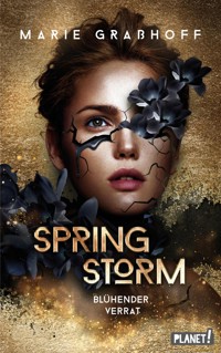 Spring Storm 1: Blühender Verrat - Marie Graßhoff - E-Book