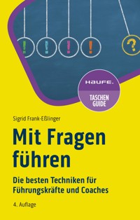 Mit Fragen führen - Sigrid Frank-Eßlinger - E-Book