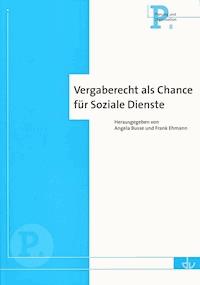 Vergaberecht als Chance für Soziale Dienste -  - E-Book