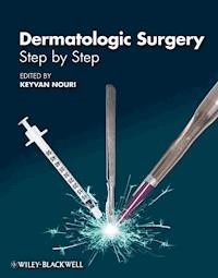Dermatologic Surgery -  - E-Book