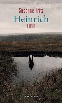 Heinrich - Susanne Fritz - E-Book