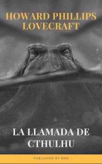 La Llamada de Cthulhu - Howard Phillips Lovecraft - E-Book