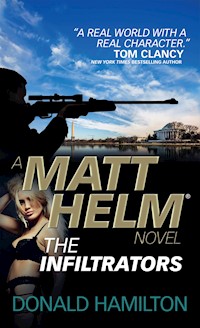 Matt Helm - The Infiltrators - Donald Hamilton - E-Book