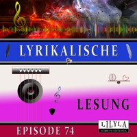 Lyrikalische Lesung Episode 74 - Joachim Ringelnatz - Hörbuch