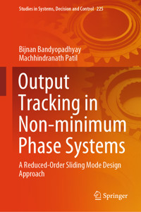 Output Tracking in Non-minimum Phase Systems - Bijnan Bandyopadhyay - E-Book