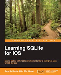 Learning SQLite for iOS - Gene Da Rocha (Hons) - E-Book