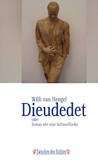 DIEUDEDET - Willi van Hengel - E-Book