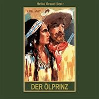 Der Ölprinz - Karl May - Hörbuch