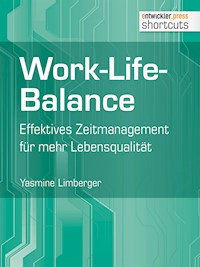 Work-Life-Balance - Yasmine Limberger - E-Book