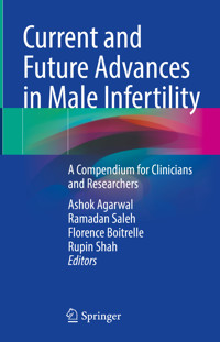 Current and Future Advances in Male Infertility -  - E-Book