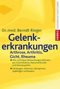 Gelenkerkrankungen - Berndt Rieger - E-Book