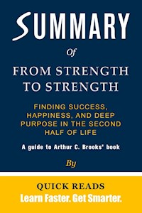 Summary of From Strength to Strength - Quick Reads - E-Book