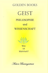 Geist - Anton Baumgartner - E-Book