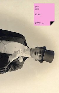 El frac - Emilia Pardo Bazán - E-Book