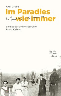 Im Paradies wie immer - Axel Grube - E-Book