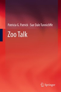 Zoo Talk - Patricia G. Patrick - E-Book