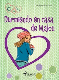 C de Clara 4 - Durmiendo en casa de Malou - Line Kyed Knudsen - E-Book