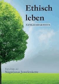 Ethisch leben - Sangharakshita - E-Book