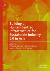 Building a Human-Centred Infrastructure for Sustainable Industry 5.0 in Asia -  - E-Book