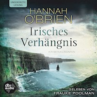 Irisches Verhängnis, Bd. 1 - Hannah O'Brien - Hörbuch