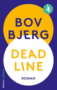 Deadline - Bov Bjerg - E-Book