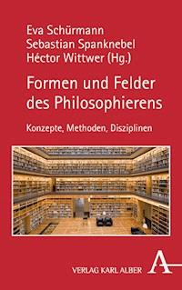 Formen und Felder des Philosophierens -  - E-Book