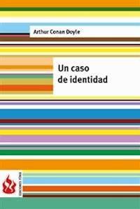 Un caso de identidad (low cost). Edición limitada - Arthur Conan Doyle - E-Book