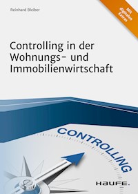 Controlling in der Wohnungs- und Immobilienwirtschaft - Reinhard Bleiber - E-Book