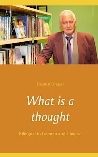 What is a thought - Dietmar Dressel - E-Book
