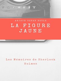 La Figure Jaune - Arthur Conan Doyle - E-Book