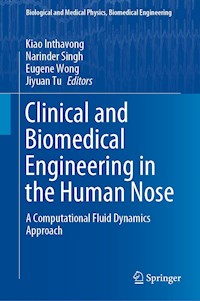 Clinical and Biomedical Engineering in the Human Nose -  - E-Book