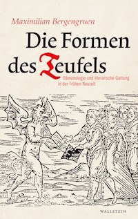 Die Formen des Teufels - Maximilian Bergengruen - E-Book