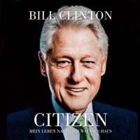 Citizen - Bill Clinton - Hörbuch