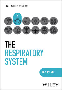 The Respiratory System - Ian Peate - E-Book