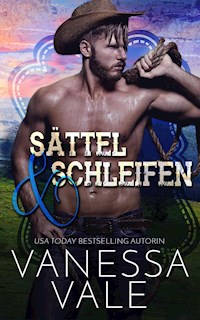 Sättel & Schleifen - Vanessa Vale - E-Book