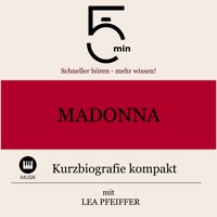 Madonna: Kurzbiografie kompakt - 5 Minuten - Hörbuch