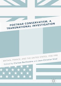 Postwar Conservatism, A Transnational Investigation -  - E-Book