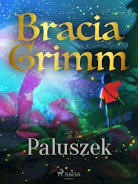 Paluszek - Bracia Grimm - E-Book